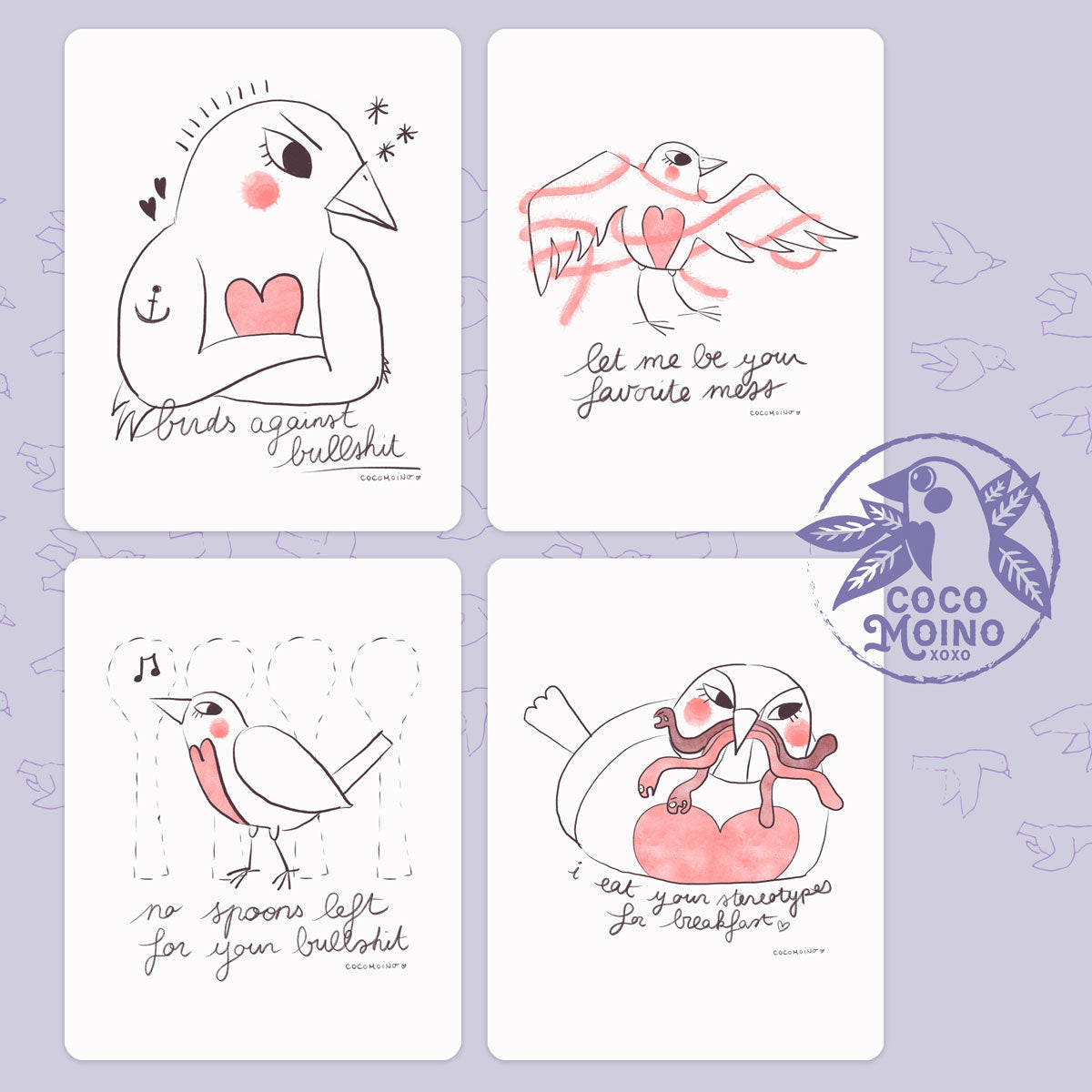 Birds against bullshit, Cocomoino postcards, by autistic artist Coco