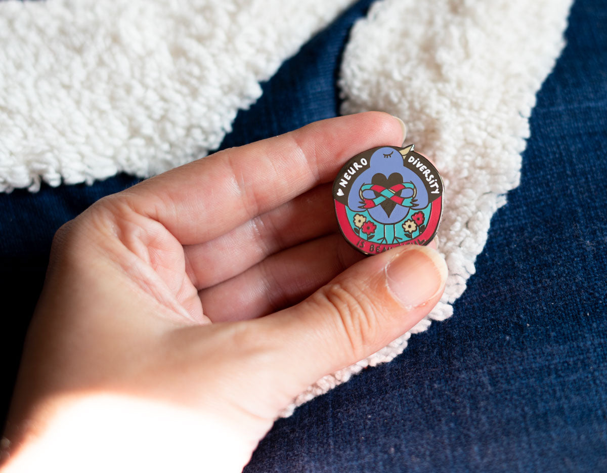 Neurodiversity is beautiful metal pin