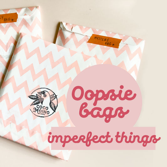 Oopsie / Mystery Bags